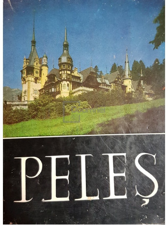 Muzeul Peles Sinaia 1972