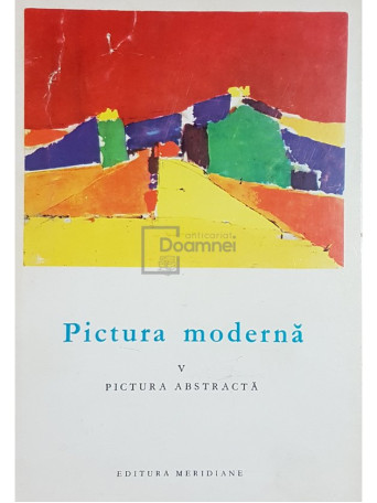 Pictura moderna. Pictura abstracta