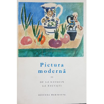 Pictura moderna. De la Gauguin la Fauvisti