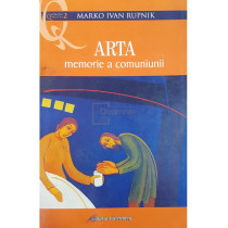 Arta - Memorie a comuniunii