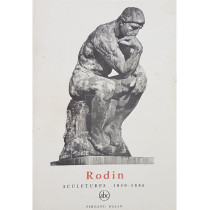 Rodin. Sculptures 1840-1886