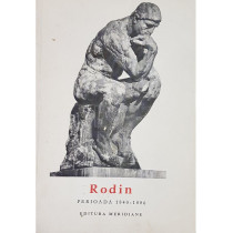 Rodin. Perioada 1840-1886