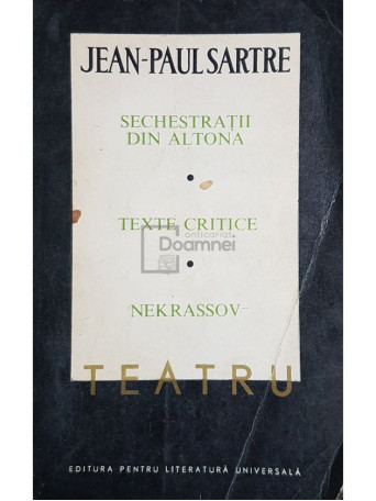 Sechestratii din Altona. Texte critice. Nekrassov