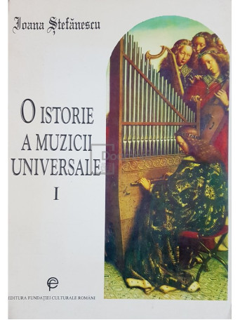 O istorie a muzicii universale, vol. I