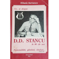 Cu... si despre D. D. Stancu la 86 de ani, vol. II