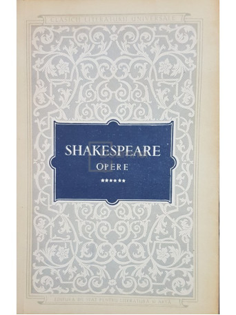 William Shakespeare - Opere, vol 6 - Henric VI - 1958 - Brosata