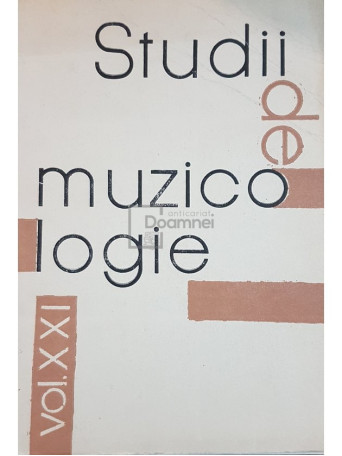 Studii de muzicologie, vol. XXI