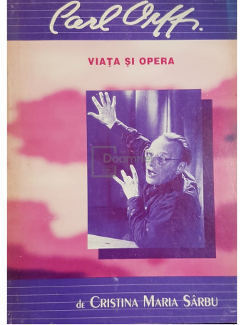 Carl Orff - Viata si opera