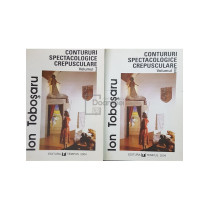 Contururi spectacologice crepusculare, 2 vol. (dedicatie)