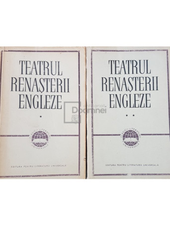 Teatrul renasterii engleze, 2 vol.