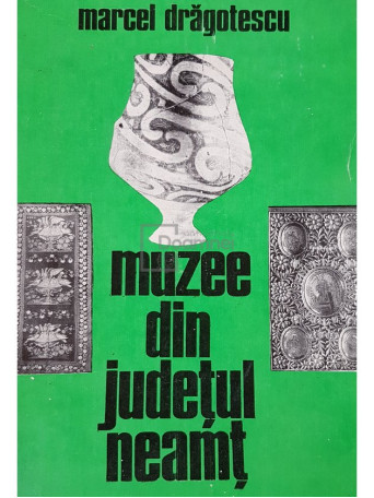 Muzee din judetul Neamt