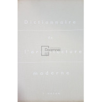 Dictionnaire de l'architecture moderne