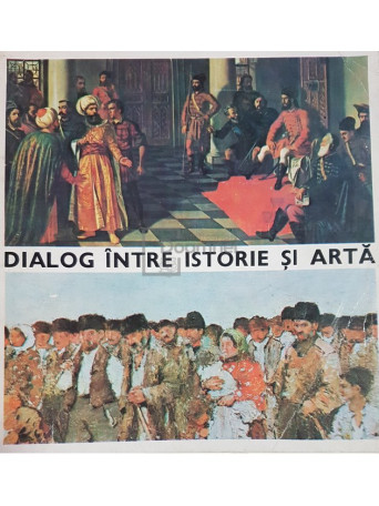 Dialog intre istorie si arta