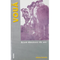 Voua - Acum douazeci de ani