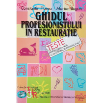 Ghidul profesionistului in restauratie - Teste pentru evaluarea cunostintelor profesionale