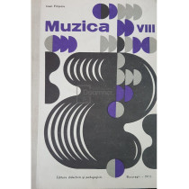 Muzica - Manual pentru clasa a VIII-a