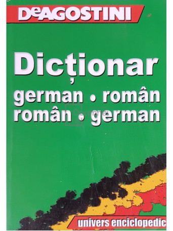 Dictionar german - roman, roman - german