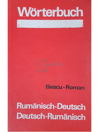 Worterbuch rumanisch-deutsch, deutsch-rumanisch