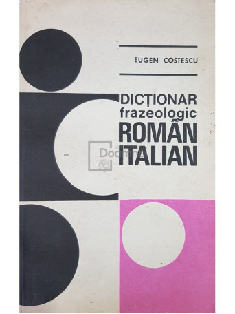 Dictionar frazeologic roman-italian