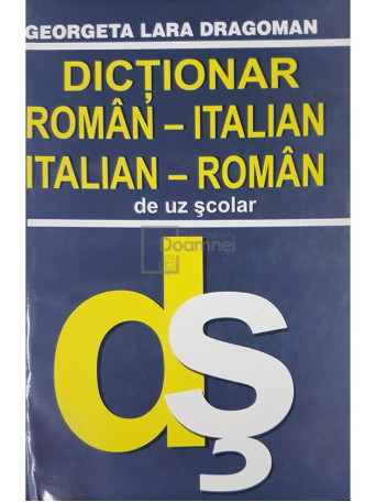 Dictionar roman-italian, italian-roman de uz scolar