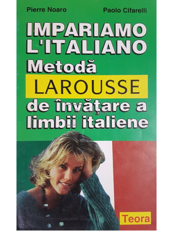 Metoda larousse de invatare a limbii italiene