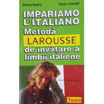 Metoda larousse de invatare a limbii italiene