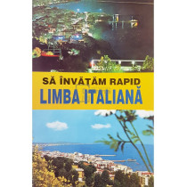 Sa invatam rapid limba italiana