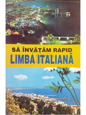 Sa invatam rapid limba italiana