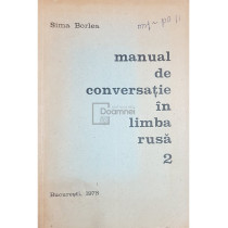 Manual de conversatie in limba rusa 2. Compendiu de gramatica