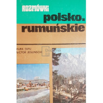 Rozmowki polsko-rumunskie / Ghid de conversatie polon-roman