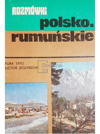 Rozmowki polsko-rumunskie / Ghid de conversatie polon-roman