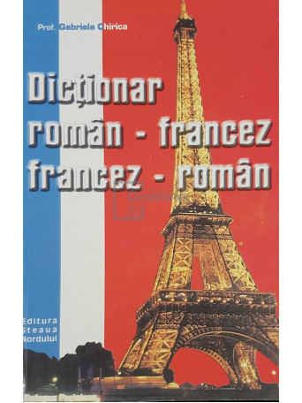 Dictionar roman-francez, francez-roman