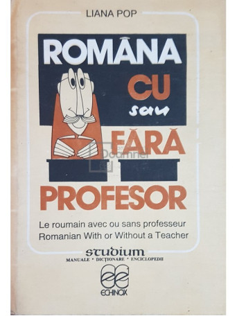 Romana cu sau fara profesor