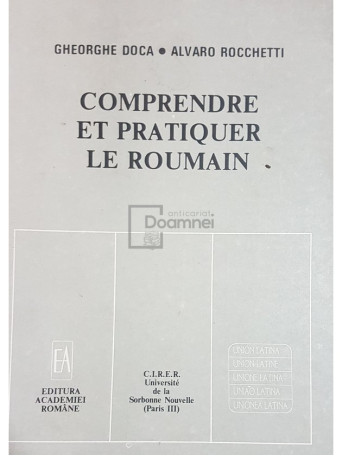 Comprendre et pratiquer le roumain