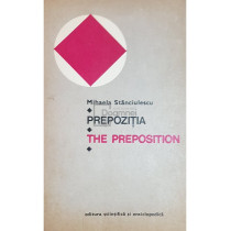 Prepozitia / The preposition