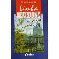 Limba franceza - Aprofundare prin exercitii