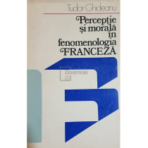 Perceptie si morala in fenomenologia franceza