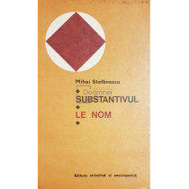 Substantivul / Le nom