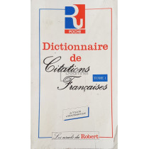 Dictionnaire de citations francaises, tome 1