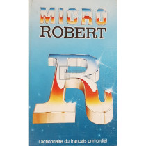 Micro Robert - Dictionnaire du francais primordial