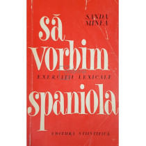 Sa vorbim spaniola