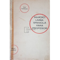 Invatati limba spaniola fara profesor