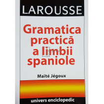 Gramatica practica a limbii spaniole