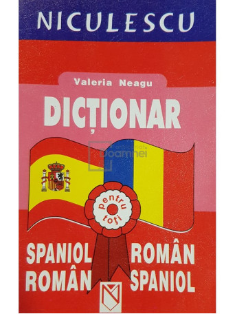 Dictionar spaniol-roman, roman-spaniol (ed. 2002)