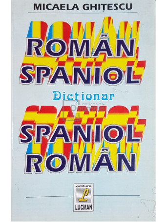 Dictionar roman-spaniol, spaniol-roman