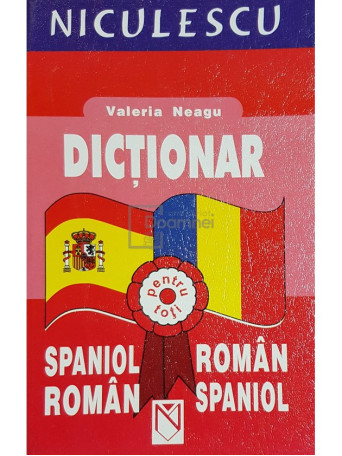 Dictionar spaniol-roman, roman-spaniol