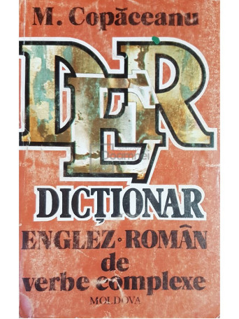 Dictionar englez-roman de verbe complexe