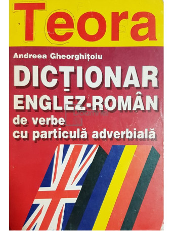 Dictionar englez-roman de verbe cu particula adverbiala