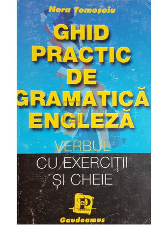 Ghid practic de gramatica engleza