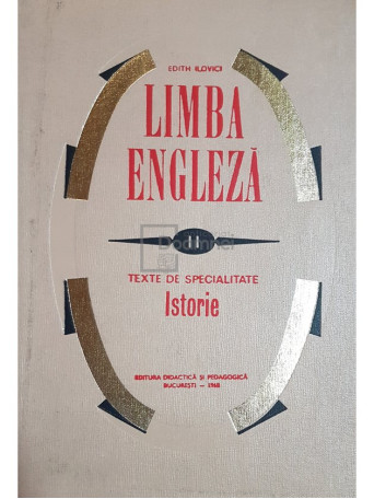 Limba engleza - Texte de specialitate, vol. 2 - Istorie